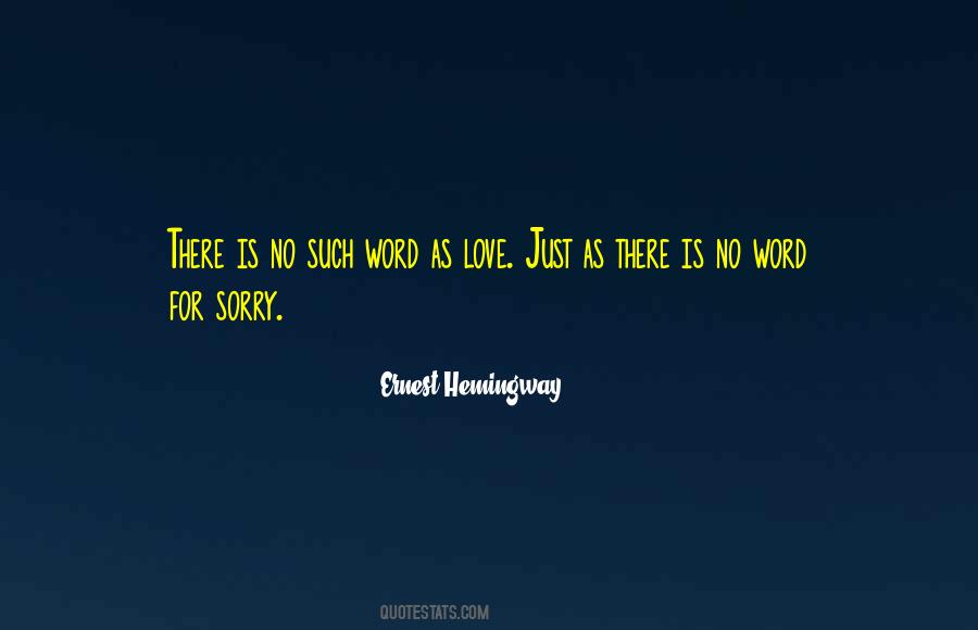 Ernest Hemingway, Quotes #442156