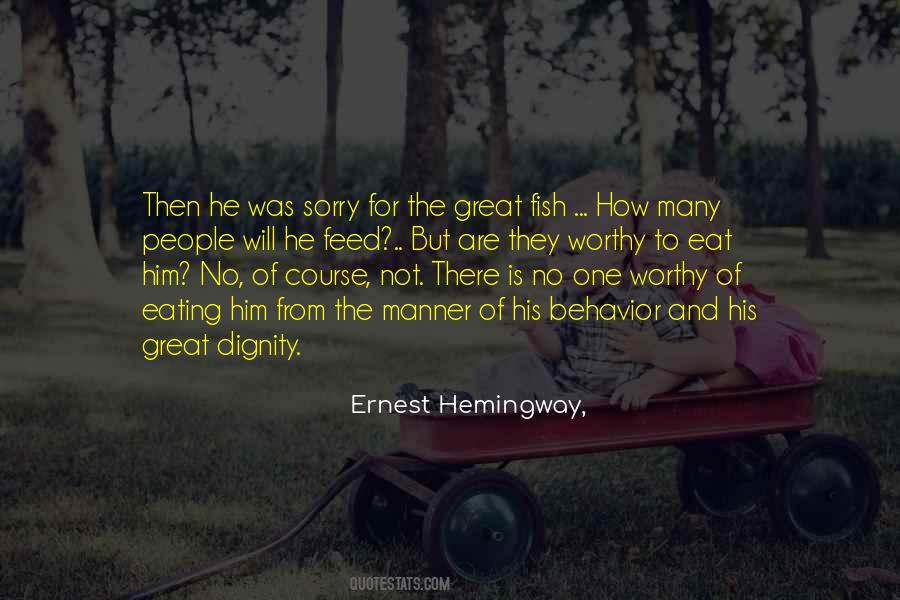 Ernest Hemingway, Quotes #611854