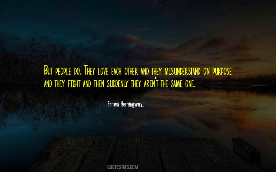 Ernest Hemingway, Quotes #796626