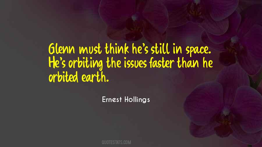 Ernest Hollings Quotes #1709035