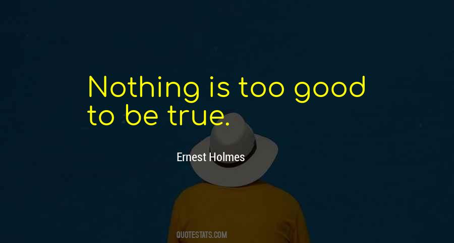 Ernest Holmes Quotes #151662