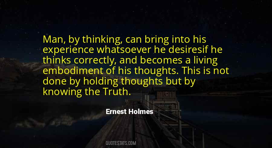 Ernest Holmes Quotes #1713544