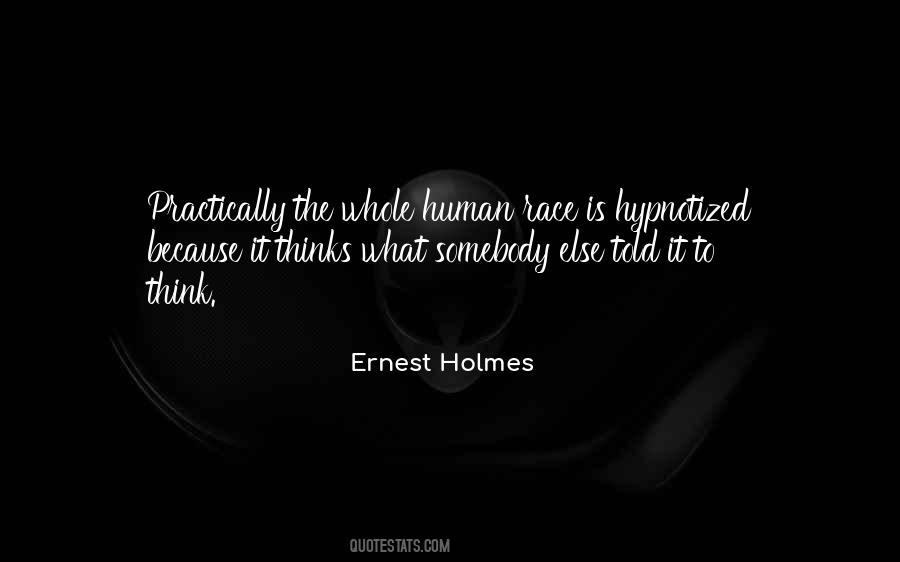 Ernest Holmes Quotes #517339