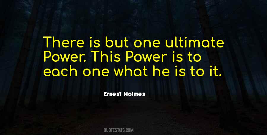 Ernest Holmes Quotes #829160