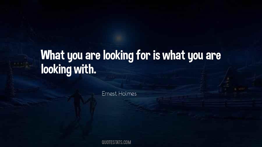 Ernest Holmes Quotes #956207