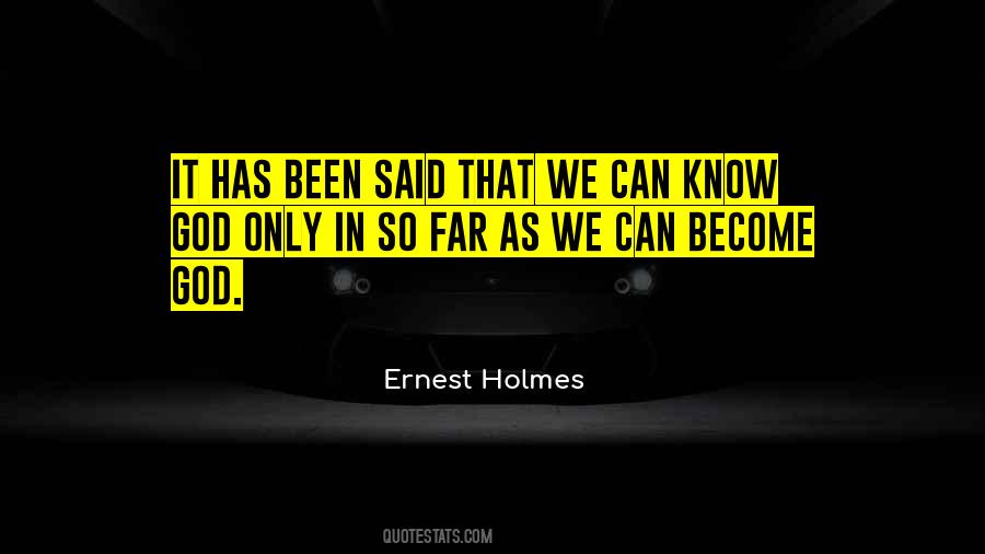 Ernest Holmes Quotes #995394