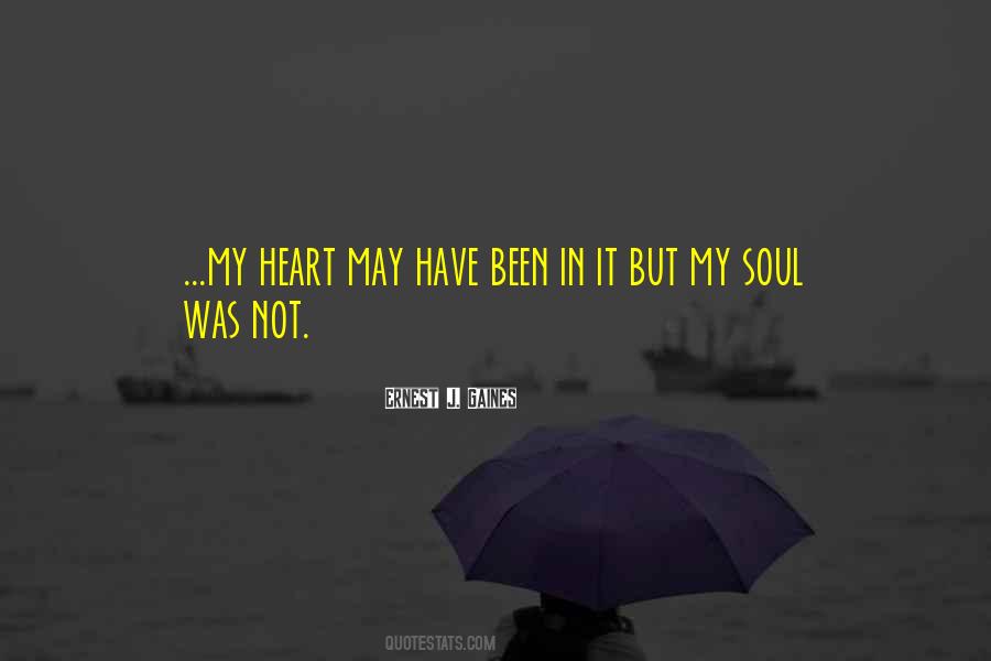 Ernest J. Gaines Quotes #532653