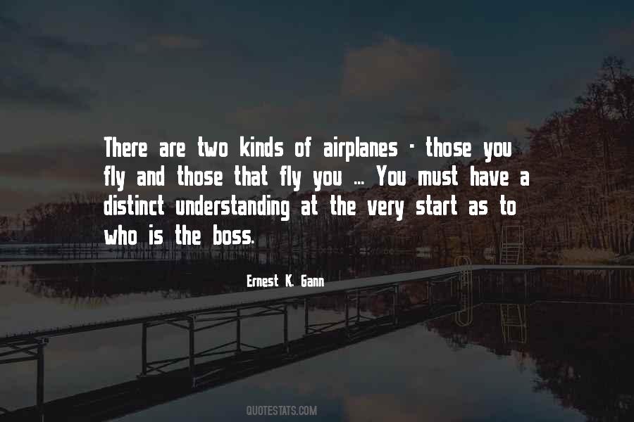 Ernest K. Gann Quotes #1413935