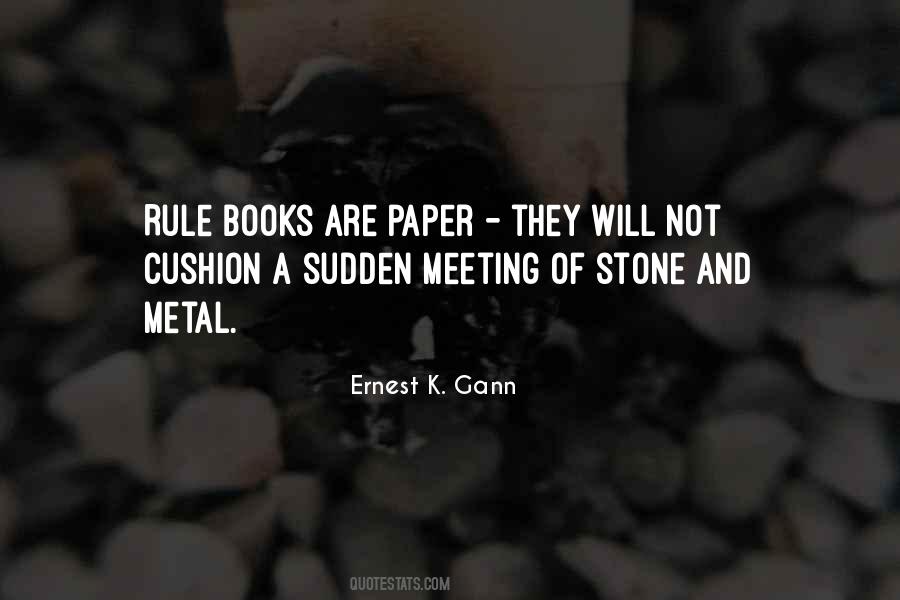 Ernest K. Gann Quotes #552837