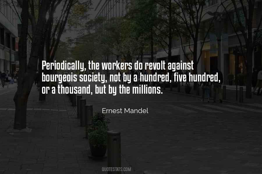 Ernest Mandel Quotes #371584