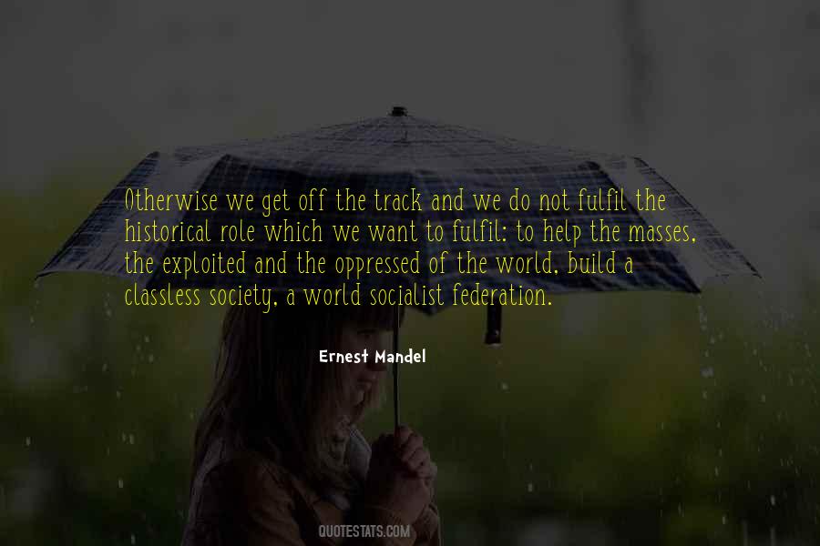 Ernest Mandel Quotes #775591