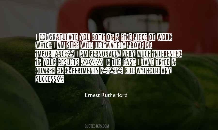 Ernest Rutherford Quotes #543435