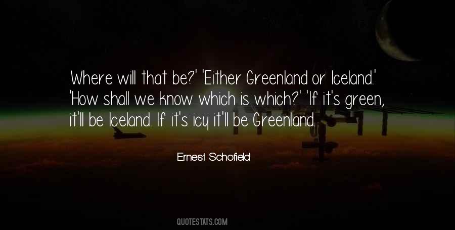 Ernest Schofield Quotes #113392 Ernest Schofield Quotes #113392