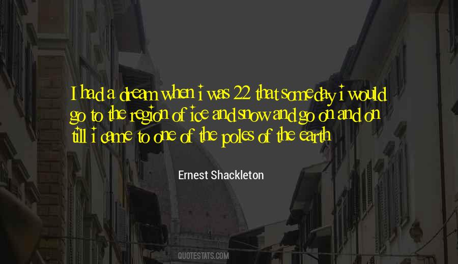 Ernest Shackleton Quotes #1021833