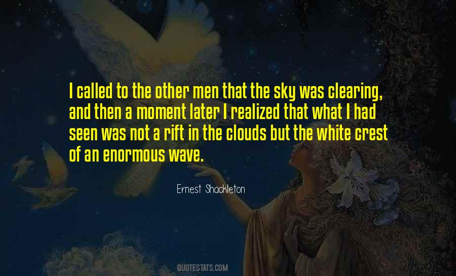 Ernest Shackleton Quotes #1247339