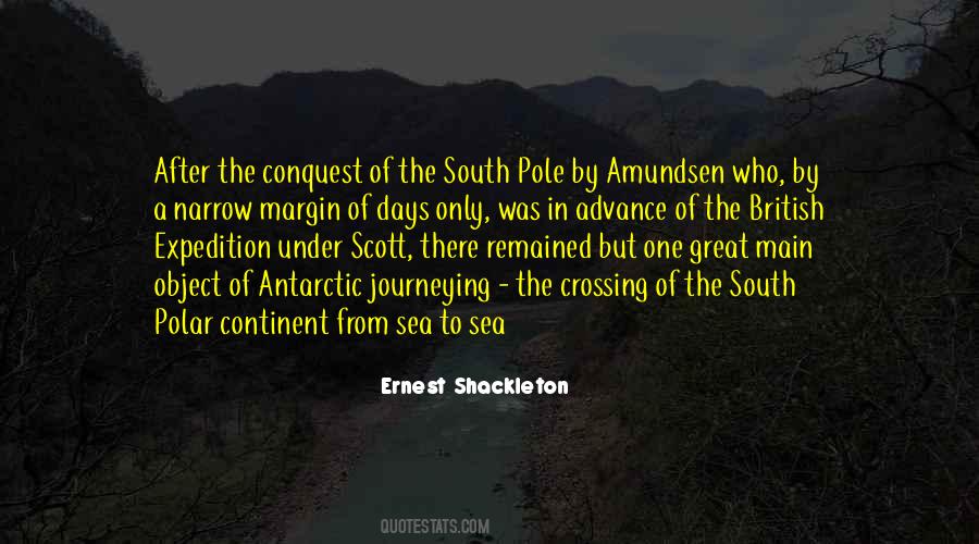 Ernest Shackleton Quotes #570813