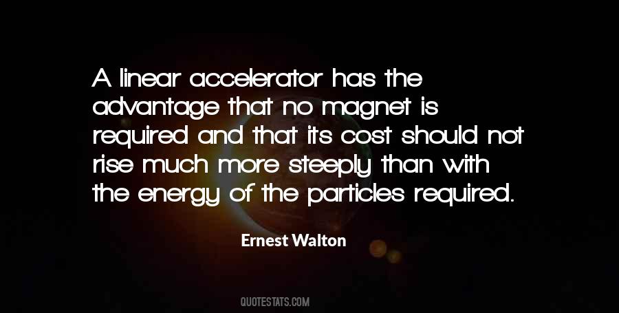 Ernest Walton Quotes #1766743