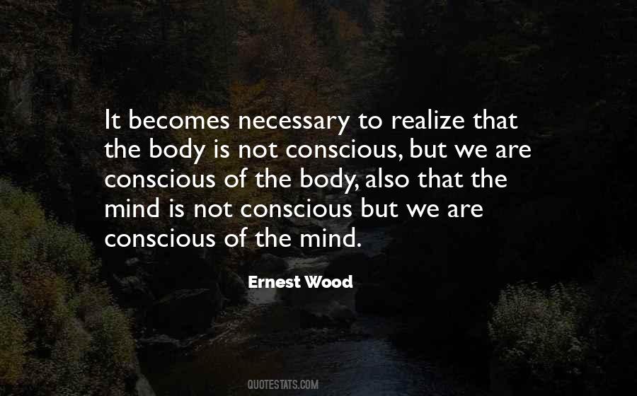 Ernest Wood Quotes #786374