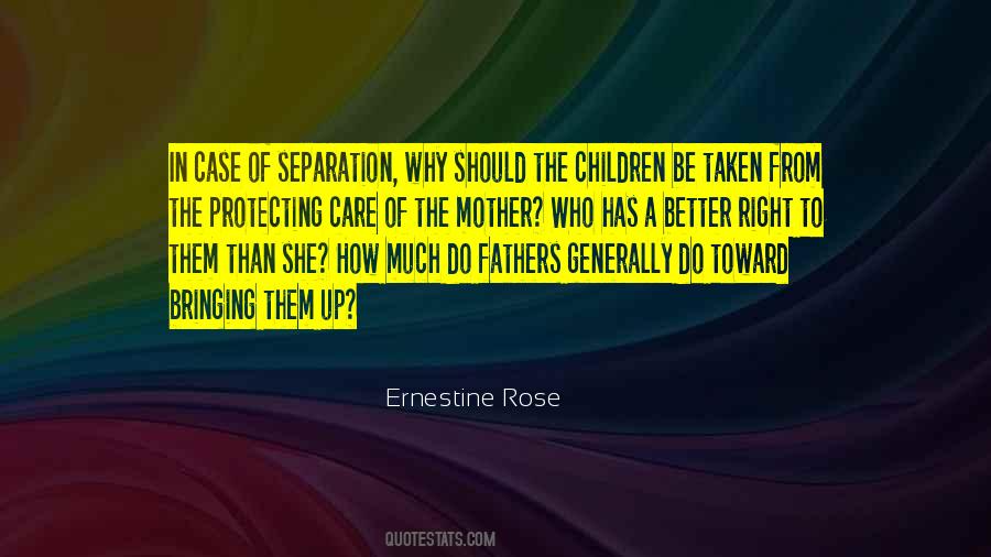 Ernestine Rose Quotes #1024201