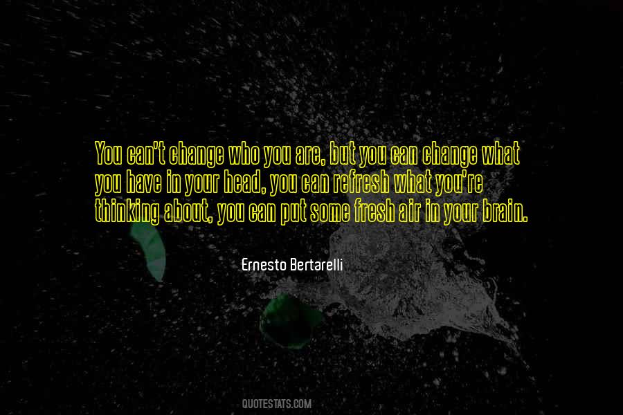 Ernesto Bertarelli Quotes #1647749