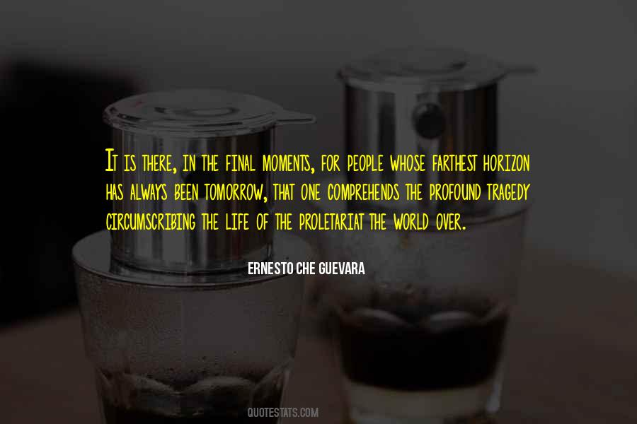 Ernesto Che Guevara Quotes #1641467