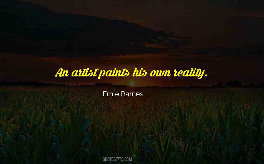 Ernie Barnes Quotes #1066409