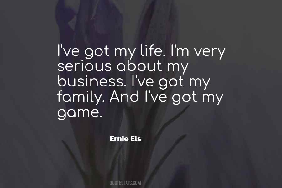 Ernie Els Quotes #294349