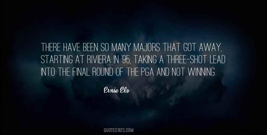 Ernie Els Quotes #649317