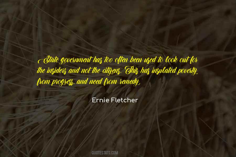 Ernie Fletcher Quotes #1354857