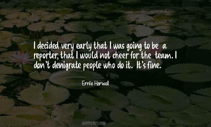 Ernie Harwell Quotes #1462113