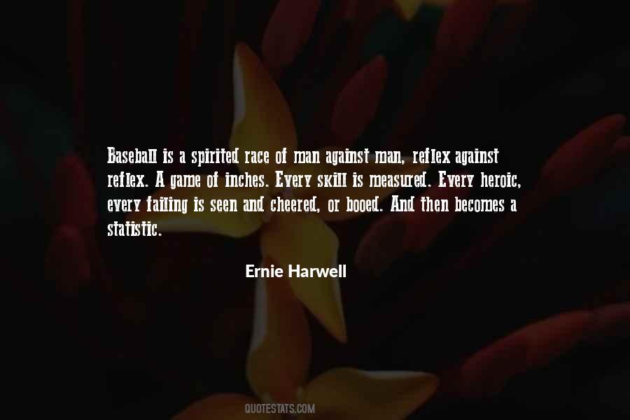 Ernie Harwell Quotes #230101