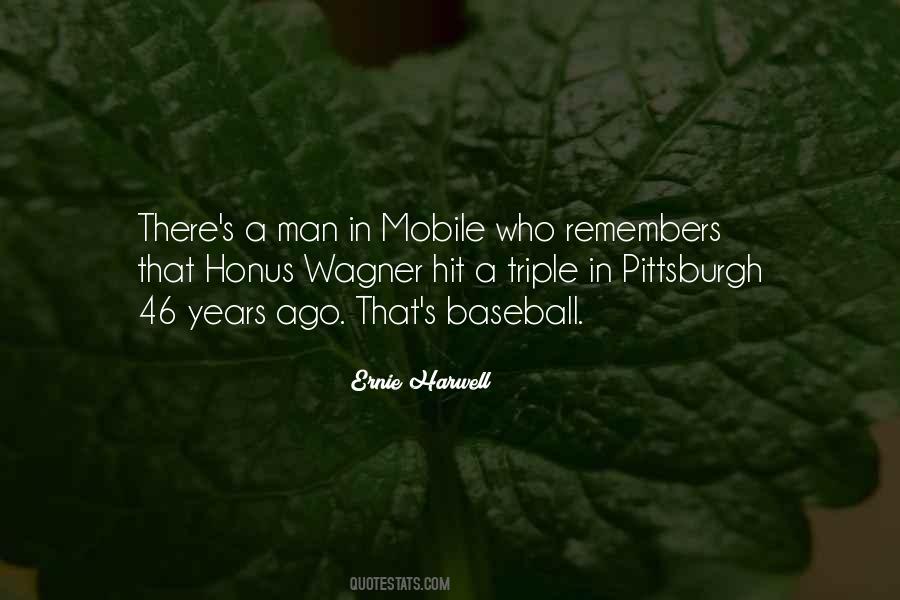 Ernie Harwell Quotes #397169