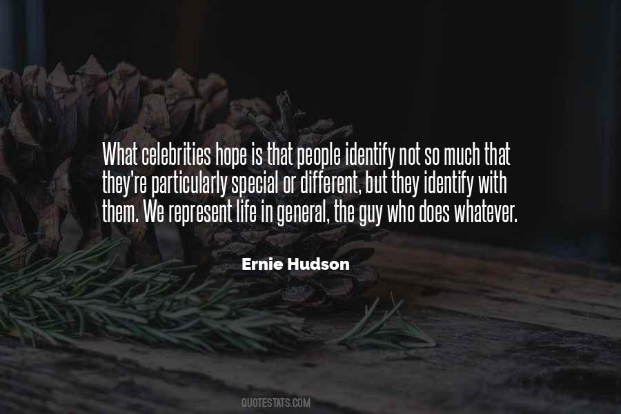 Ernie Hudson Quotes #66209