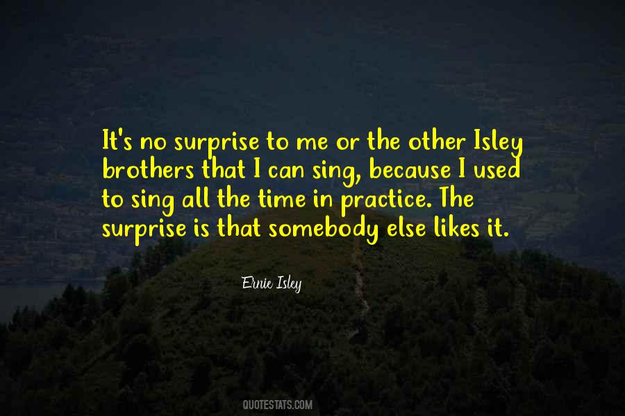 Ernie Isley Quotes #1495684