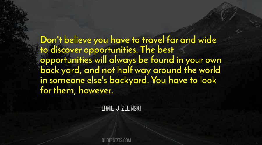 Ernie J Zelinski Quotes #1385669