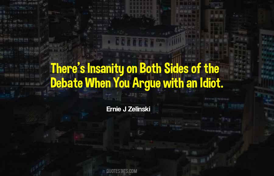 Ernie J Zelinski Quotes #200629