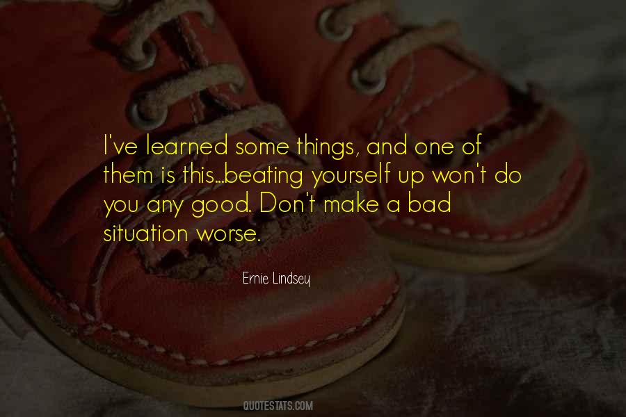 Ernie Lindsey Quotes #1144945