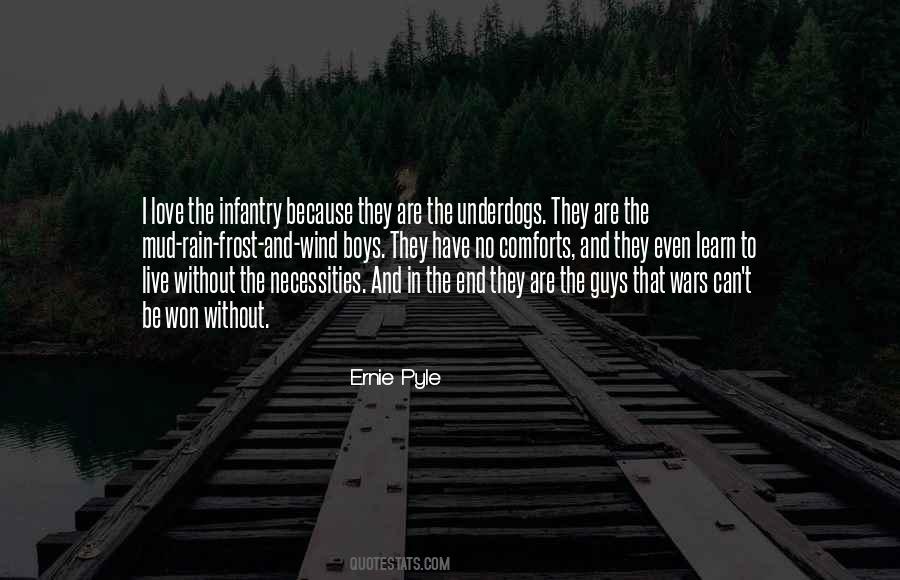 Ernie Pyle Quotes #1010659