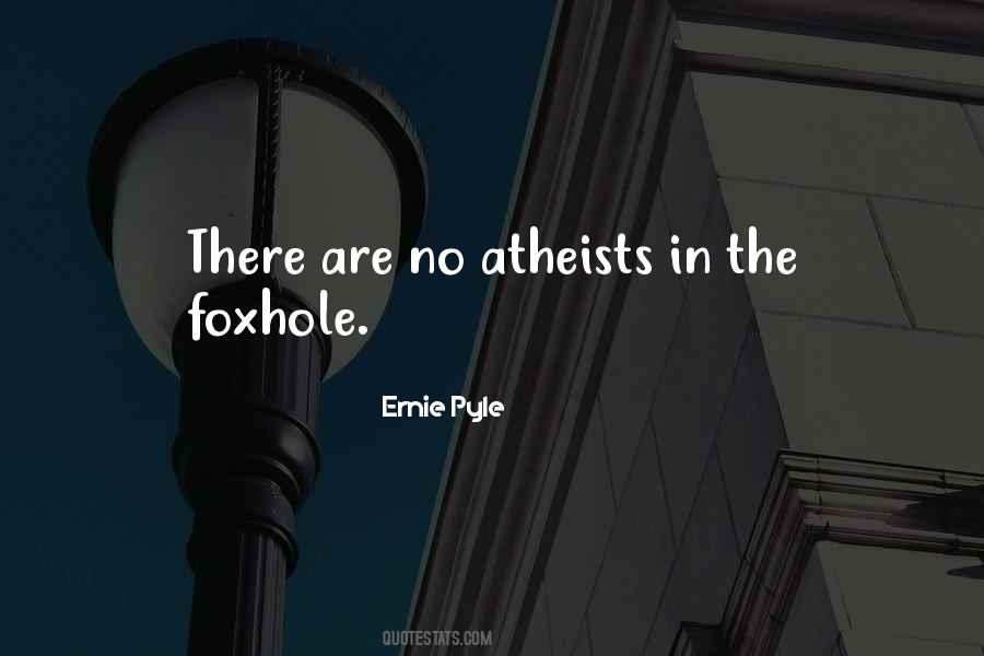 Ernie Pyle Quotes #779835
