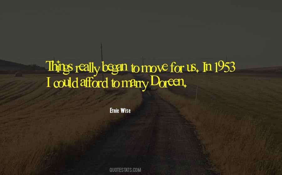 Ernie Wise Quotes #1303793