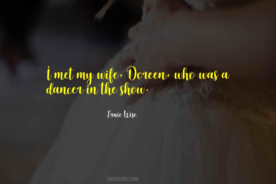 Ernie Wise Quotes #1364567