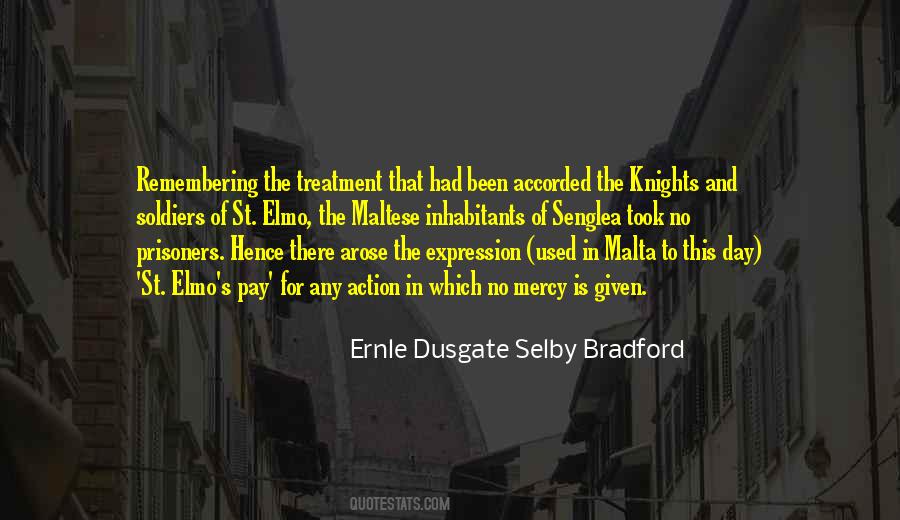 Ernle Dusgate Selby Bradford Quotes #1096831
