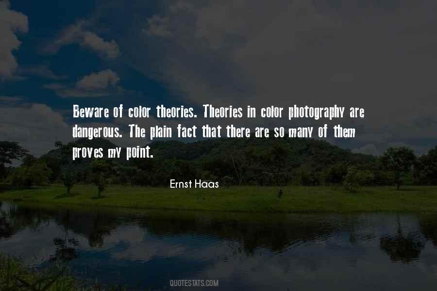 Ernst Haas Quotes #408084