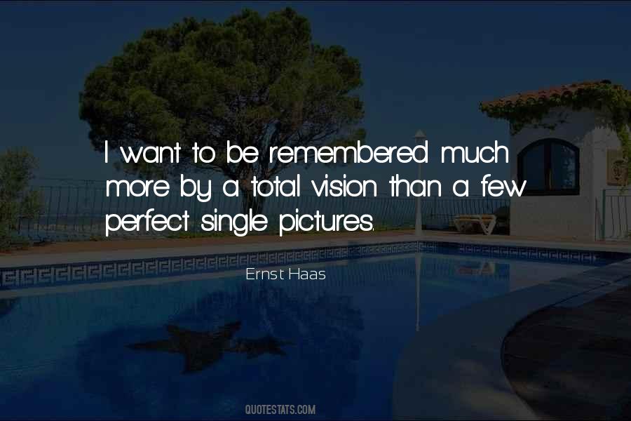 Ernst Haas Quotes #589936