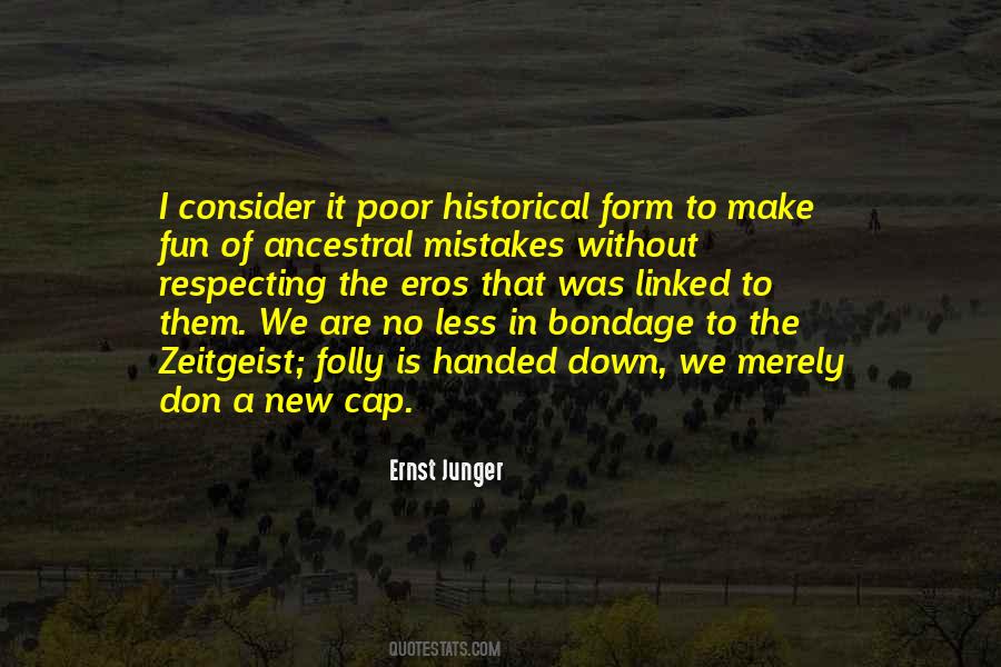 Ernst Junger Quotes #515434