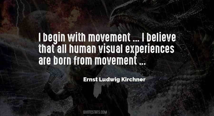 Ernst Ludwig Kirchner Quotes #1453857