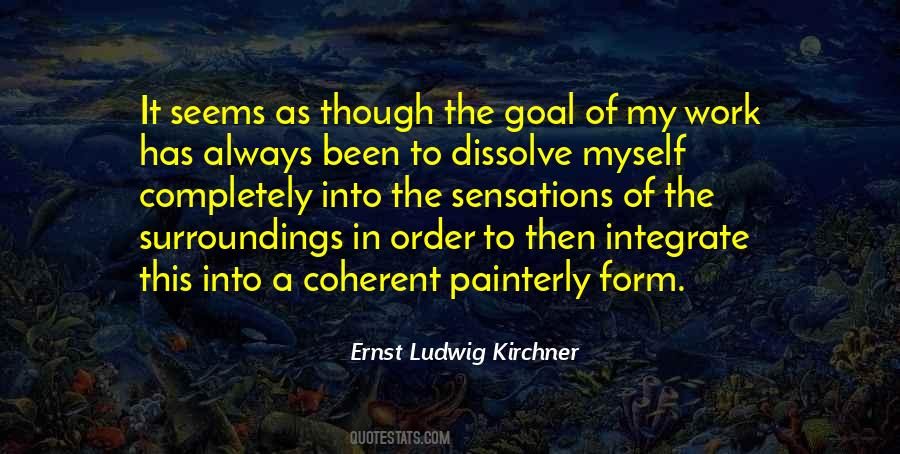 Ernst Ludwig Kirchner Quotes #410728