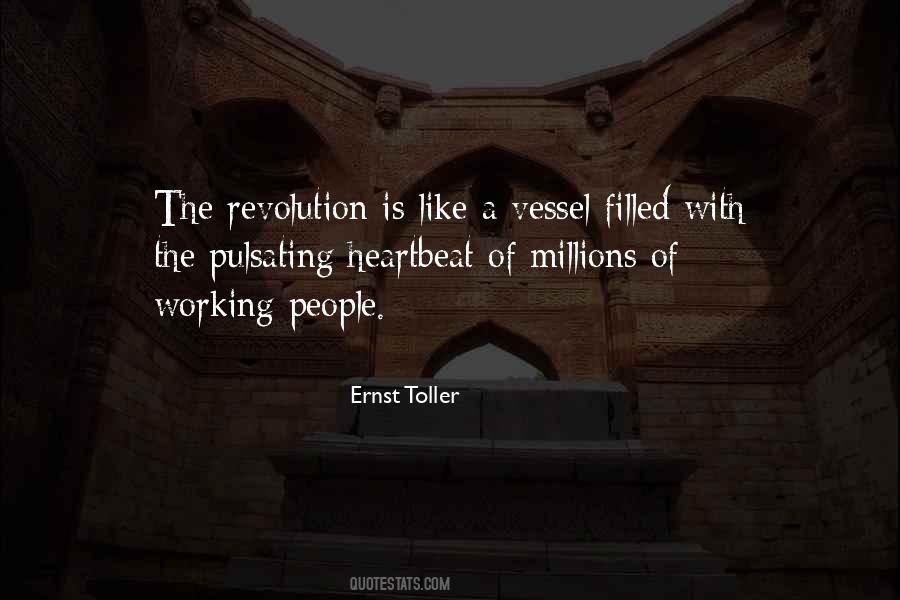 Ernst Toller Quotes #1761467