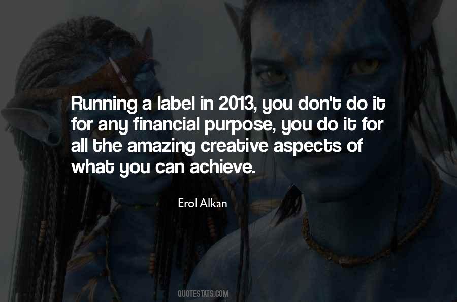 Erol Alkan Quotes #1038857