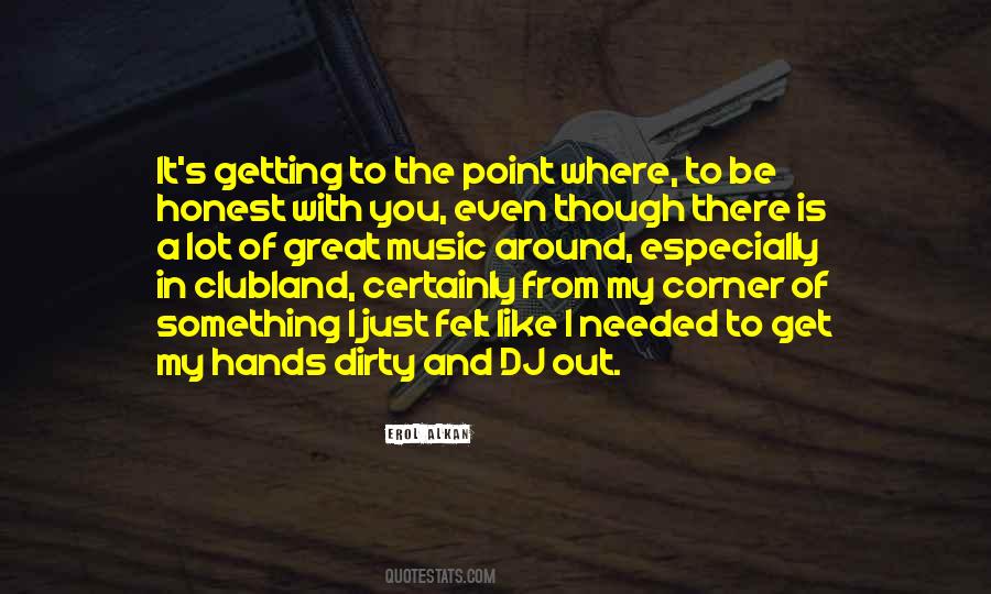 Erol Alkan Quotes #1243922
